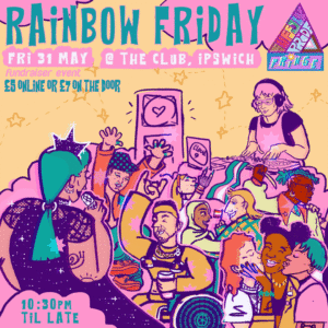 Suffolk Pride Fringe: Rainbow Friday