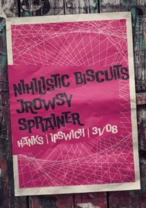 Nihilistic Biscuits, Jrowsy, Sprainer at Hanks