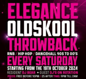 Elegance Oldskool Throwback Night