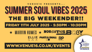 Summer Soul Vibes 2025 – Friday 11th July