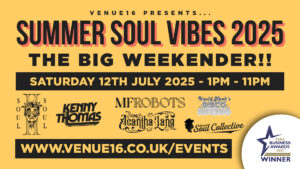 Summer Soul Vibes 2025 – Saturday 12th July