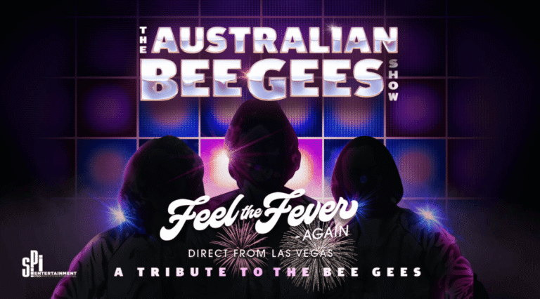 The Australian Bee Gees Show: Feel The Fever – Again