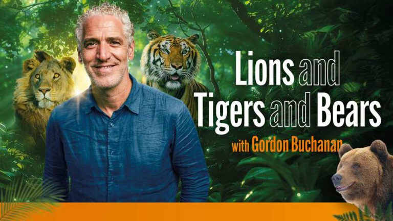 Lions And Tigers And Bears With Gordon Buchanan