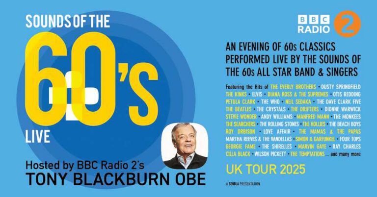 Sounds Of The 60’S Live – Hosted By Tony Blackburn Obe