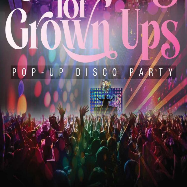 Discos For Grown Ups – 70S, 80S And 90S Disco Party