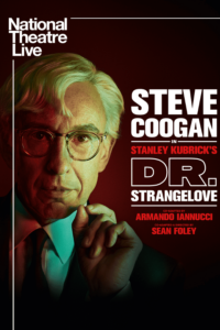 National Theatre Live: Doctor Strangelove
