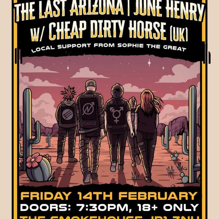 The Last Arizona / June Henry / Cheap Dirty Horse / Sophiethegreat