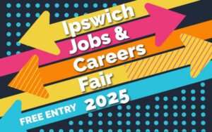 Ipswich Jobs & Careers Fair 2025