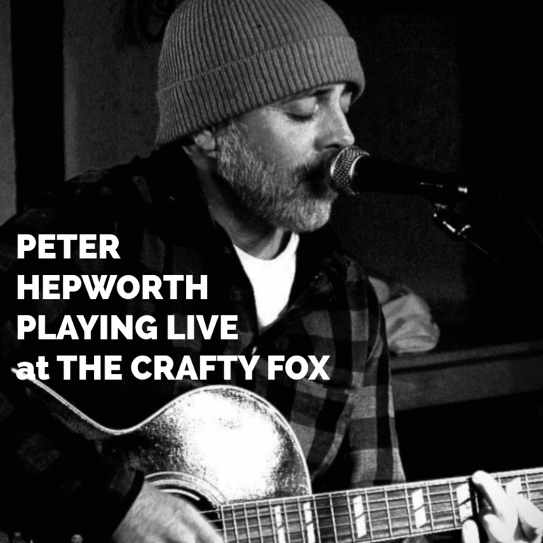 Peter Hepworth playing at The Crafty Fox