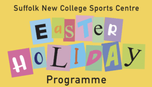 Easter Holiday Fun at Suffolk New College Sport Centre