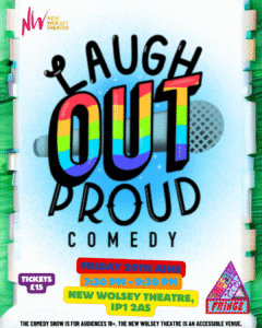Suffolk Pride Fringe Festival: Laugh Out Proud