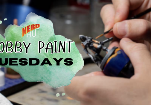Hobby Painting Tuesdays