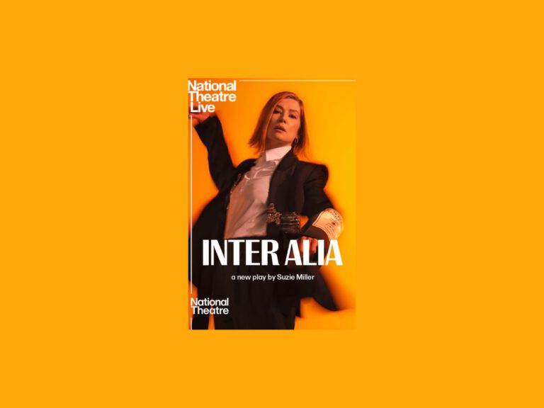 National Theatre Live: Inter Alia