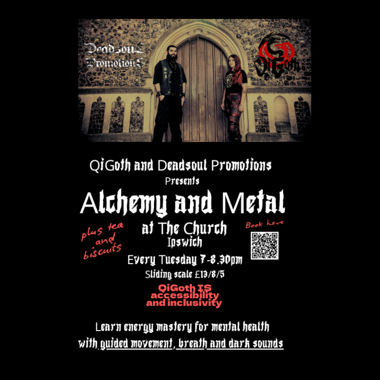 QiGoth – Ancient Movement for Modern Weirdos