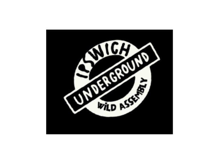 Ipswich Underground – Wild Assembly