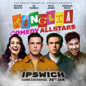 The Anglia Comedy Allstars Jan 2026