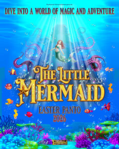 Easter Family Panto – The Little Mermaid