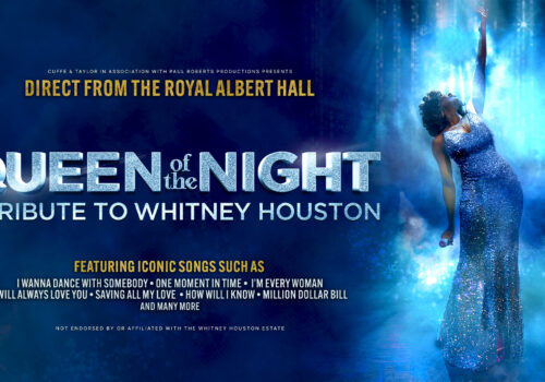 Queen of the Night – A Tribute to Whitney Houston