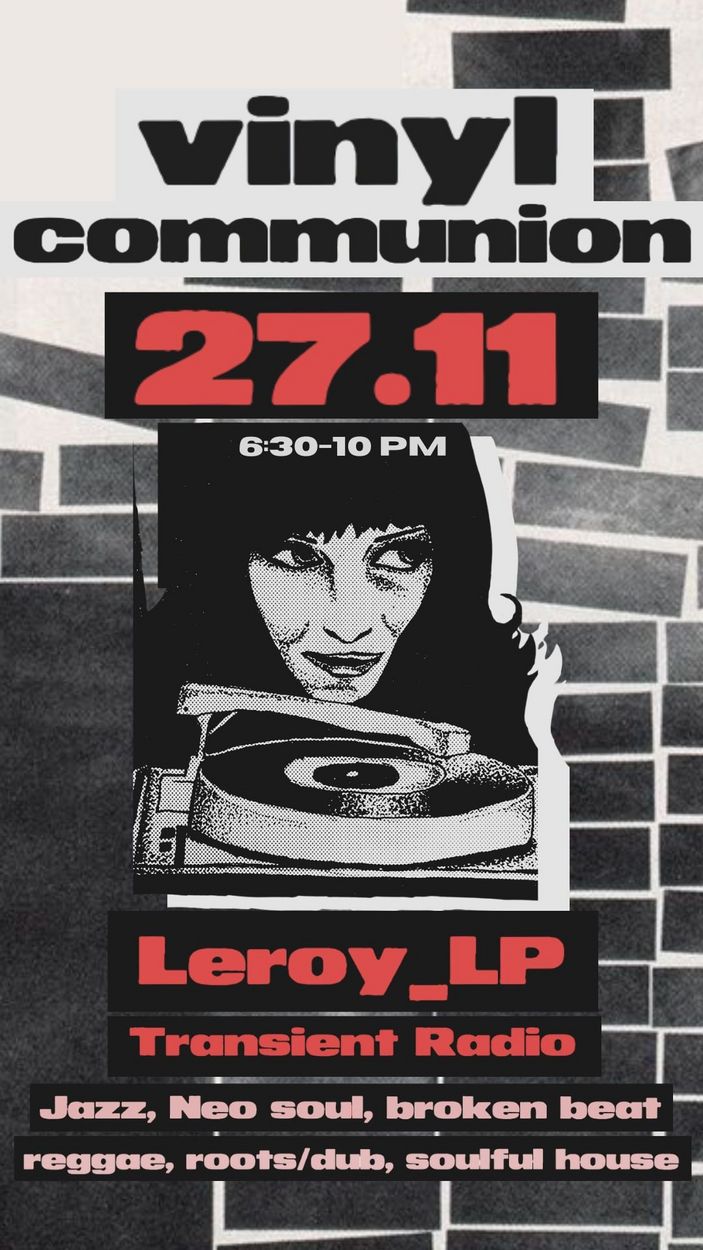 Vinyl Communion: Leroy_LP from Transient Radio