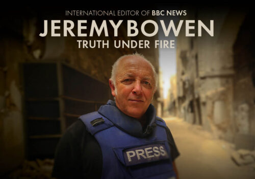 Jeremy Bowen: Truth Under Fire
