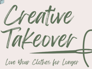 Creative Takeover – Sewing and Upcycling
