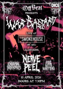 War Bastard / Nerve peel / Voluntary Redundancy / DoneWithWaiting