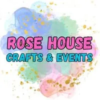 Rose House Crafts and Events - Ipswich.love