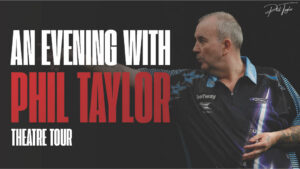 An Evening with the GOAT of Darts – Phil Taylor