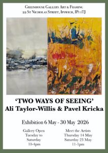 ‘Two Ways of Seeing’  – an exhibition by Ali Taylor-Willis and Pavel Kricka