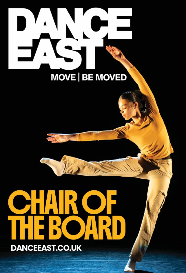 Lead the Future of Dance in the East of England: DanceEast Seeks Its Next Chair of the Board