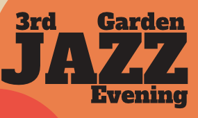 Garden Jazz Evening