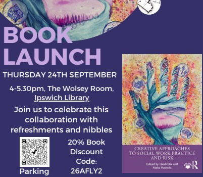 Book Launch – ‘Creative approaches to Social Work Practice and Risk’